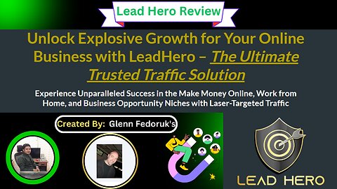 Lead Hero Review - Traffic Solution for Online Income