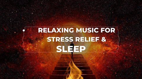 Relaxing Music for Stress Relief | Nature Sounds to Help You Sleep