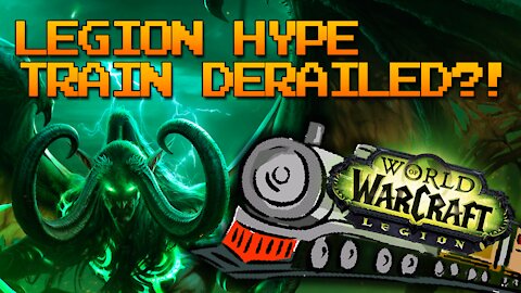 Why World Of Warcraft Legion Probably Won't Live Up To The Hype -- An In Depth analysis