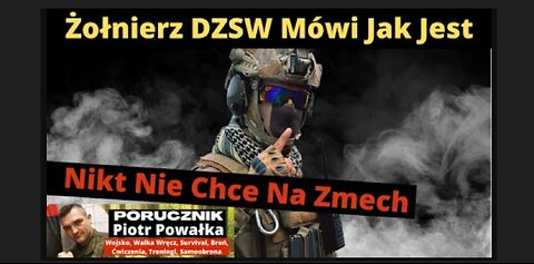 Wojsko To Instytucja Charytatywna i Ośrodek Pomocy Społecznej [Żołnierz DZSW Mówi Jak Jest]