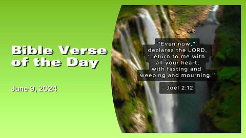 Bible Verse of the Day: June 9, 2024