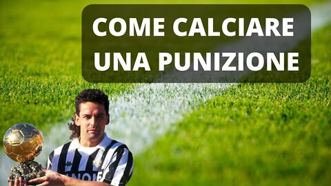 Come calciare una punizione (calcio di punzione di Roberto Baggio) | Spiegato Semplice