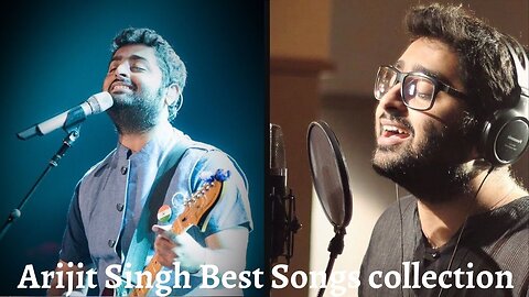 Hindi Song, Arijit Singh latest Songs 2023