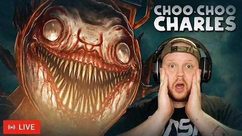 🔴LIVE - CHOO-CHOO CHARLES | SCARY TRAIN SPIDER!