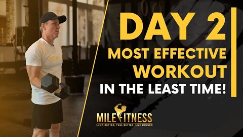 Mile Fitness Day 2