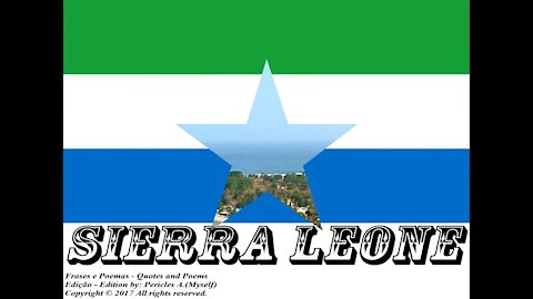 Flags and photos of the countries in the world: Sierra Leone [Quotes and Poems]