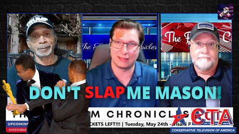 The Freedom Chronicles #022 - Don't slap me Mason!