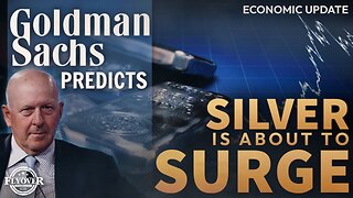 ECONOMY | Goldman Predicts Silver Surge: Why It’s Set to Soar! - Dr. Kirk Elliott