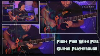 Metallica - Fight Fire With Fire (Guitar Playthrough)