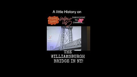 The WILLIAMSBURGH Bridge!