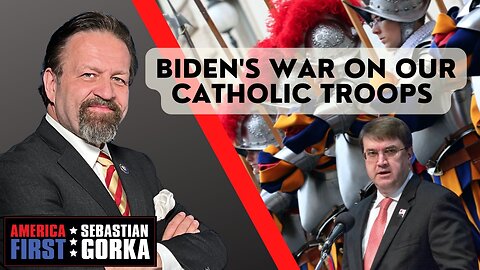 Biden's war on our Catholic Troops. Robert Wilkie with Sebastian Gorka on AMERICA First