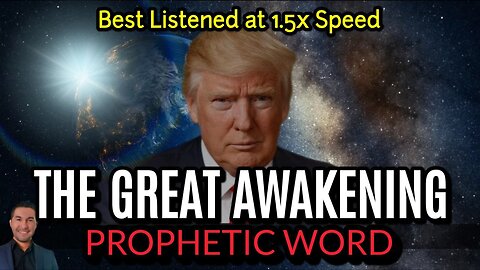 Prophetic Word: The GREAT Awakening || LoveHasAName