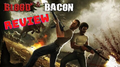 Blood And Bacon Review - Better Than It Should Be