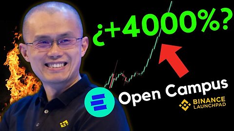 🔴 ¡ATENCIÓN! NUEVO LAUNCHPAD de BINANCE 💥 OPEN CAMPUS (EDU) ¿GRAN OPORTUNIDAD? ANÁLISIS & TUTORIAL