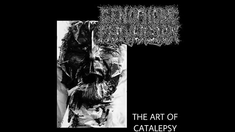 Genophobic Perversion - The Art Of Catalepsy (Full Album)