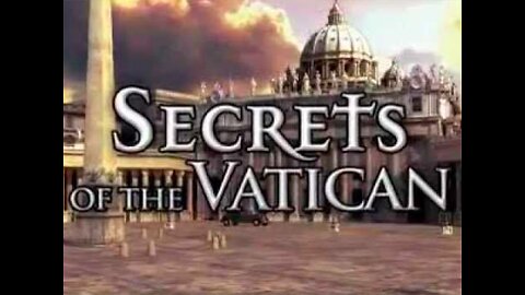 Secrets of the Vatican What No One Was Supposed to See and Know