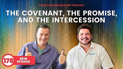 The Covenant, The Promise, and The Intercession | Riot Podcast Ep 178 | Christian Podcast