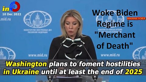 Russia: Woke Biden Regime is “Merchant of Death”- Former Ukraine Update Dec 11, 2022