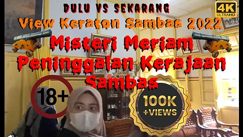 view keraton sambas 2022Misteri Meriam Peninggalan Kerajaan Sambas