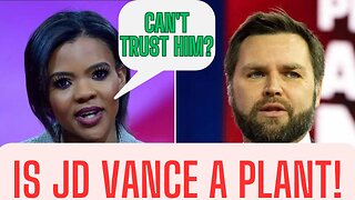 CANDACE OWENS DESTROYS JD VANCE? IS HE A PLANT?!