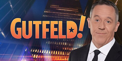 Gutfeld! (Full Episode) Thursday, March 21, 2024