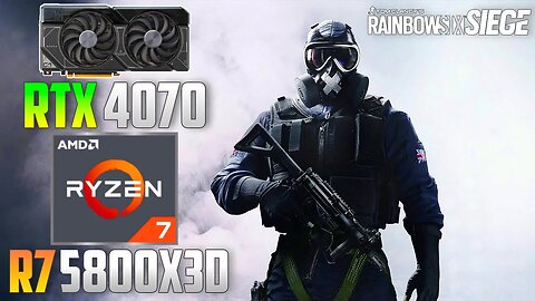 Tom Clancy's Rainbow Six Siege : RTX 4070 + R7 5800X3D | 4K - 1440p - 1080p | Ultra & Low