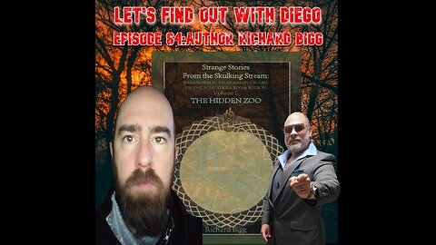 Episode 64: Author and Paranormal Investigator Richard Bigg