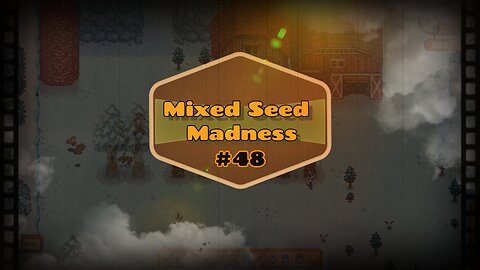 Mixed Seed Madness #48: Rearrangement Rondo!