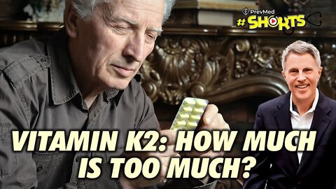 #SHORTS Vitamin K2: How much is too much?