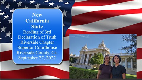 New California State - Reading of 3rd Declaration of Truth - RIV Chapter - September 27, 2022