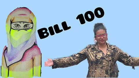 Caryma S'ad : Bill 100 interview