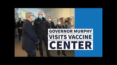 Governor Murphy Visits Vaccine Center