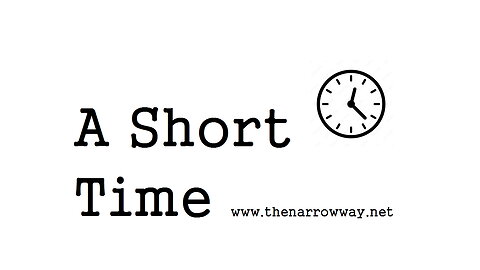 A Short Time