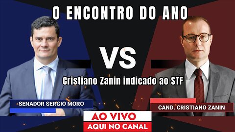 SABATINA | SERGIO MORO vs CRISTIANO ZANIN (AQUI NO CANAL - AO VIVO)