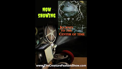 Creature Features : Journey to the center of time 1967