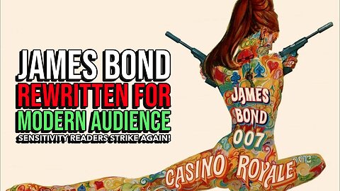 James Bond books REWRITTEN by censors after woke backlash