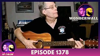 Episode 1378: Wonderwall