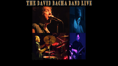 The David Bacha Band - Down & Dirty - Live @ The Wee Hideaway (2013)