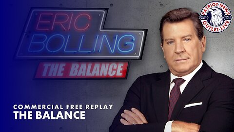 The Balance w/ Eric Bolling | 09-21-2023