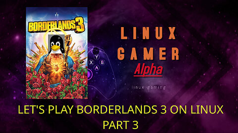 let's play borderland 3 on linux part 3