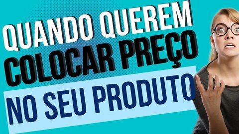 CLIENTES QUE QUEREM COLOCAR PREÇO NO SEU PRODUTO OU SERVIÇO | NEGOCIAR | DISPENSAR | LIMITES #667