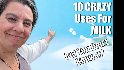 10 Crazy Things Milk Can Do