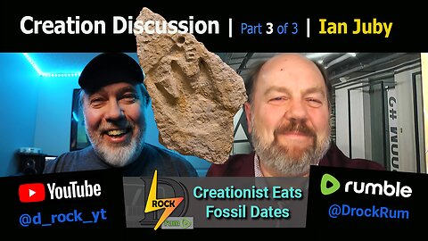 Creation Discussion | Ian Juby | Part 3 of 3 | Creationist Eats Fossil Dates (no really)