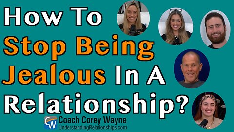 How To Stop Being Jealous In A Relationship?