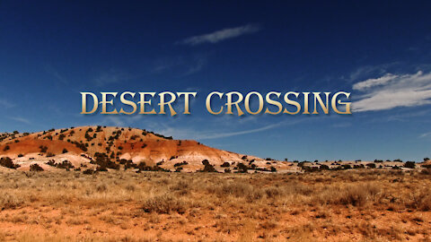 Desert Crossing (Short Film 2012)