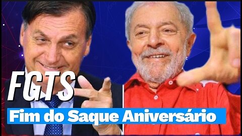 Notícias do Brasil: FGTS, Fim do Saque Aniversário