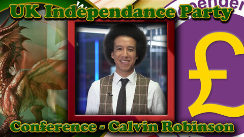 Calvin Robinson - UK Independence Party Conference 2022