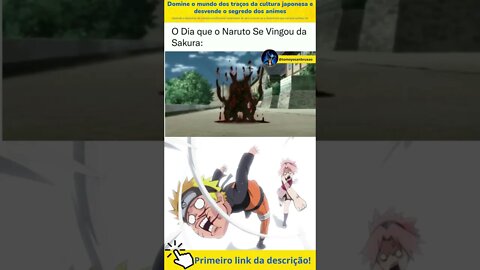 O dia em que Naruto se vinga da Sakura #shorts