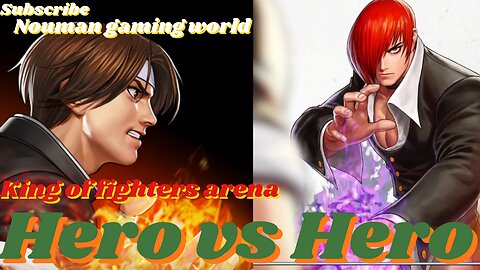 king of fighter arena hero vs hero game play