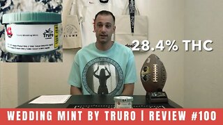 WEDDING MINT by Truro Cannabis | Review #100